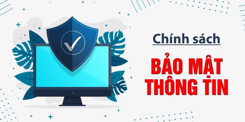 Thông tin cá nhân và dữ liệu của game thủ được bảo mật